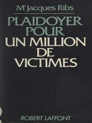 cover image of Plaidoyer pour un million de victimes